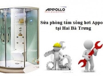 Sửa phòng tắm xông hơi Appollo tại Hai Bà Trưng, Hà Nội